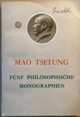 Mao Tse-tung: Fünf philosophische Monographien - Peking 1976 - Materialismus