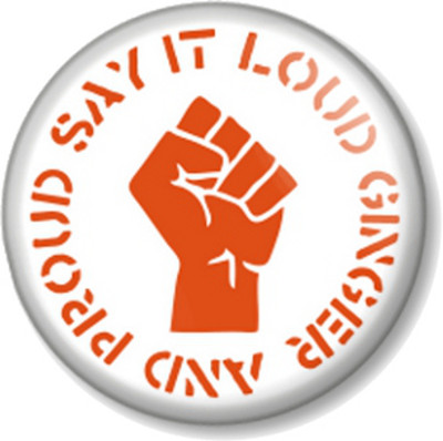 Say It Loud Ingwer And Proud 1'' 25 mm Pin Knopf Abzeichen Neuheit Geek Witz roter Kopf