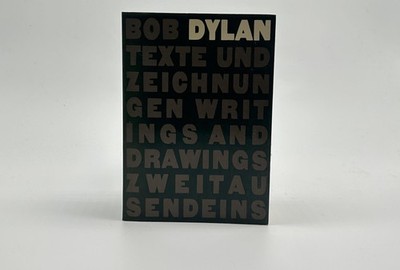 Bob Dylan: Texte und Zeichnungen (Writings and Drawings) Dylan, Bob Softcover Ea