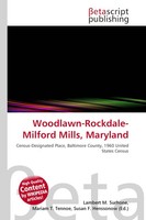Lambert M. Surhone (U. A.) | Woodlawn-Rockdale-Milford Mills, Maryland | Buch