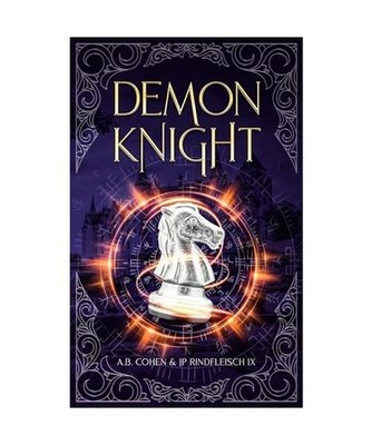 Demon Knight: A Paranormal Academy Urban Fantasy [Leah Ackerman Book 2]: A Paran