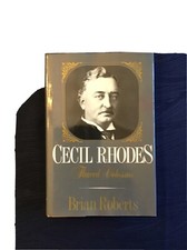 Cecil Rhodes by Brian Roberts