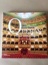 A. Pecqueur / De Laugier * Les Plus Beaux Opéras du Monde * La Martinière 2013