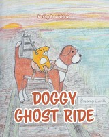 Doggy Ghost Ride Kathy Bradshaw Taschenbuch Englisch 2019 Covenant Books