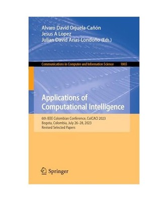 Applications of Computational Intelligence: 6th IEEE Colombian Conference, ColCA