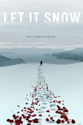 Let It Snow Movie 2019 Romantic Comedy Painting Wall Art Home - POSTER 20x30