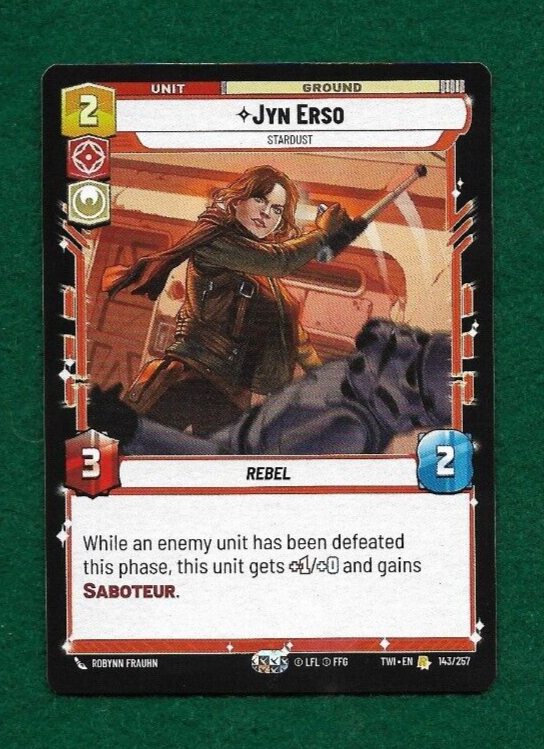 STAR WARS UNLIMITED JYN ERSO #143 TWILIGHT OF THE REPUBLIC RARE