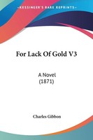 Charles Gibbon | For Lack Of Go*D V3 | Taschenbuch | Englisch (2008)