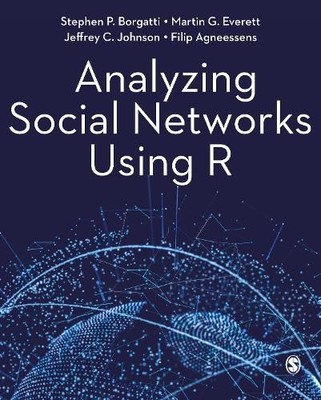 Analyzing Social Networks Using R by Stephen P. Borgatti, Mar... - 9781529722482
