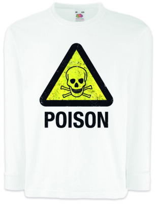 CAUTION POISON LOGO SIGN Kinder Langarm T-Shirt Skull Poisonous Warning Danger