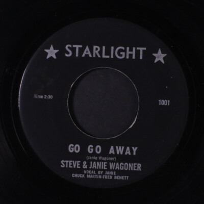 STEVE & JANET WAGONER: go go away / some beautiful things STARLIGHT 7'' Single