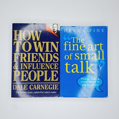 The Fine Art of Small Talk, Fine + How to Win Friends and Influence People, Dale
