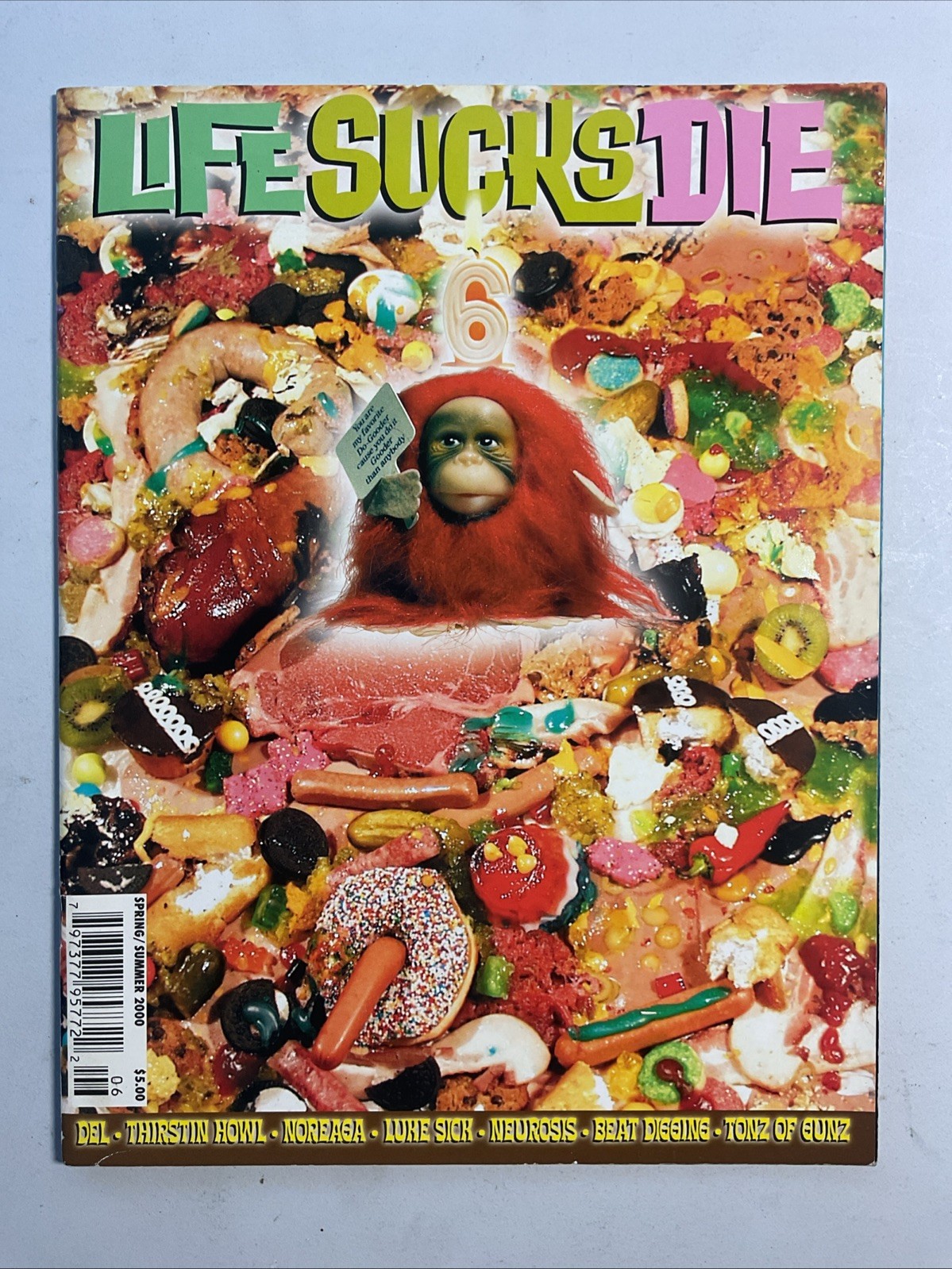 Life Sucks Die # 6 Spring Summer 2000. Graffiti Magazine.