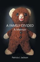 A Family Divided Patricia J. Jackson Taschenbuch Kartoniert / Broschiert 2016
