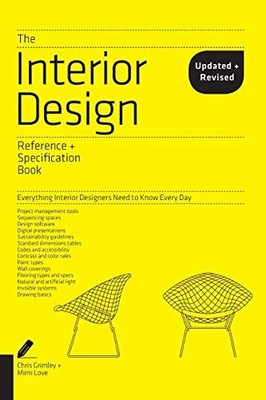 The Interior Design Reference and Specification. Grimley, Love*#