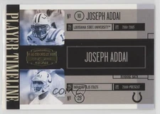2006 Donruss Gridiron Gear Player Timeline /500 Joseph Addai #PT-23 Rookie RC