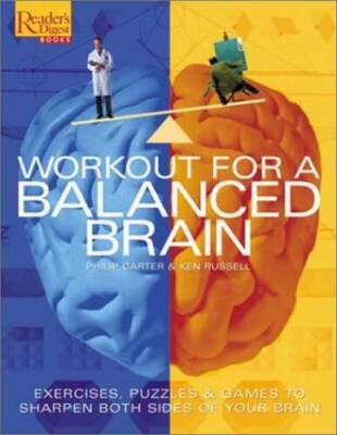 Workout for a Balanced Brain: Exercises, Puzzles  Games to Sharpen Both  - GOOD