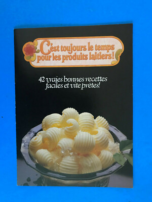C'est toujours le temps pour les produits laitiers