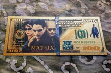 Neo The Matrix Keanu Reeves 24k Gold Foil Plated Collectible Novelty Banknote