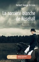 Herbert George De Lisser | La SorcièRe Blanche De Rosehall | Taschenbuch (2020)