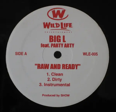 Big L / O.C. & AG Raw And Ready / Chase Game Vinyl Single 12inch Wild Life En
