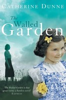 Catherine Dunne | The Walled Garden | Taschenbuch | Englisch (2012) | Picador