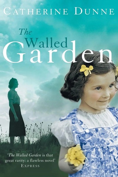 Catherine Dunne | The Walled Garden | Taschenbuch | Englisch (2012) | Picador-image