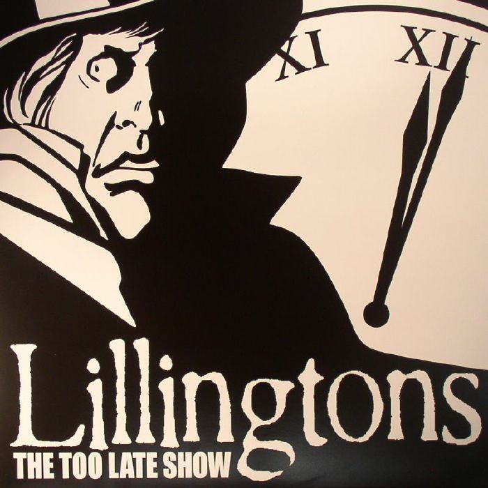 LILLINGTONS - The Too Late Show - Vinyl (LP)