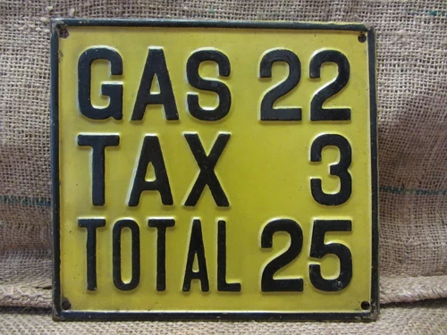 RARE Vintage 1920s Embossed Metal Gas Tax Sign Antique Old Automobile 9447