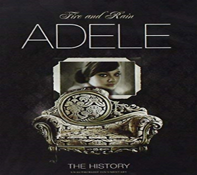  ADELE - FIRE AND RAIN - THE HISTORY - 2011 - DVD neuf sous blister