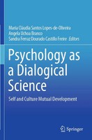 Maria CláUdia Santos Lopes-De-Oliveira (U. A.) | Psychology As A Dialogical...