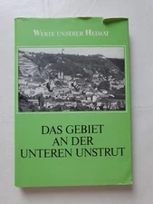 Values of our homeland the area on the lower Unstrut Wiehe Nebra volume 46/1988
