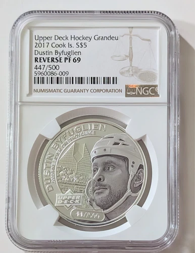 UPPER DECK HOCKEY 2017 S$5 GRANDEU REVERSE PF69 NGC DUSTIN BYFUGLIEN 447/500