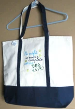 EMBROIDER HEAVY CANVAS TOTE BAG WESTMINSTER NO OUTFIT COMPLETE WITHOUT DOG HAIR