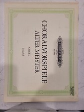  ed Straube: Choralvorspiele Alter Meister, Chorale Preludes; organ  Peters 
