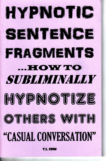 HYPNOTIC SENTENCE FRAGMENTS Book Subliminal Messages Covert Hypnosis 