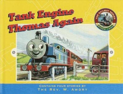 Tank Engine Thomas Again (Railway Series) by Rev. W. Awdry