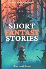 James Pyles Eric Fomley Short Fantasy Stories (Paperback) (UK IMPORT)