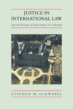Justice in International Law: Selected Writin...