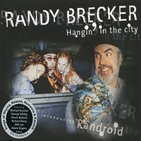 Randy Brecker - Hangin' In The City - Cd - G3Z
