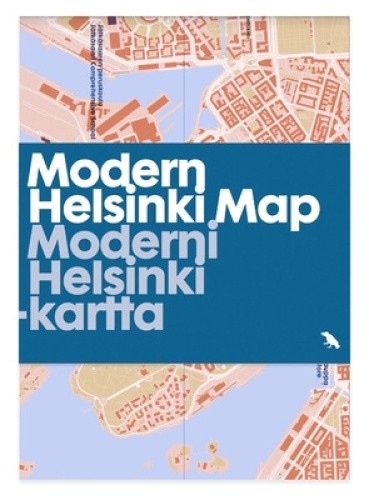 Modern Helsinki Map / Moderni Helsinki-kartta: Guide to Modern and