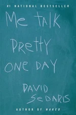 Me Talk Pretty One Day - 0316776963, paperback, David Sedaris