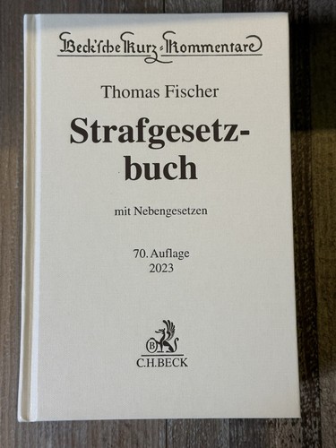 Thomas Fischer Strafgesetzbuch (StGB), 70. Auflage 2023, Strafrecht C.H.Beck - Bild 2 von 5