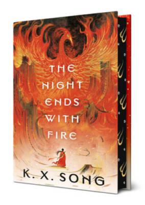 The Night Ends with Fire - Hardcover By Song, K X - GOOD