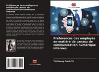 PréFéRences Des EmployéS En MatièRe De Canaux De Communication NuméRique...
