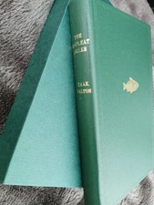 The Compleat Angler By Izaak Walton.  Cloth Bound In Slip Case