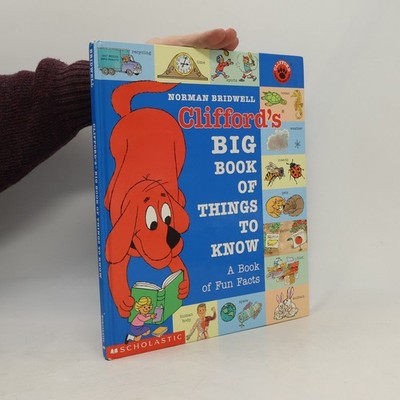 Clifford's Big Book of Things to Know  |  Norman Bridwell