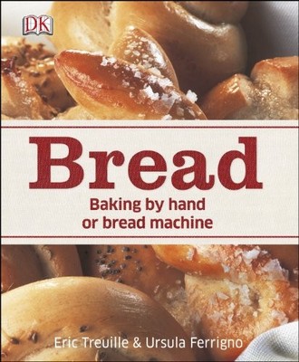 Bread: Baking by Hand or Bread Mach..., Ferrigno, Ursul