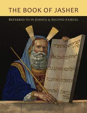 The Book of Jasher Bible Reference Joshua Second Samuel 2015 Paperback Edition