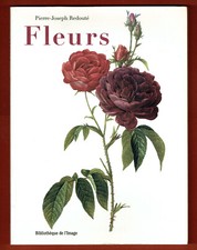 Fleurs de Pierre Joseph Redouté, belles illustrations couleurs Rose Lilas Iris..